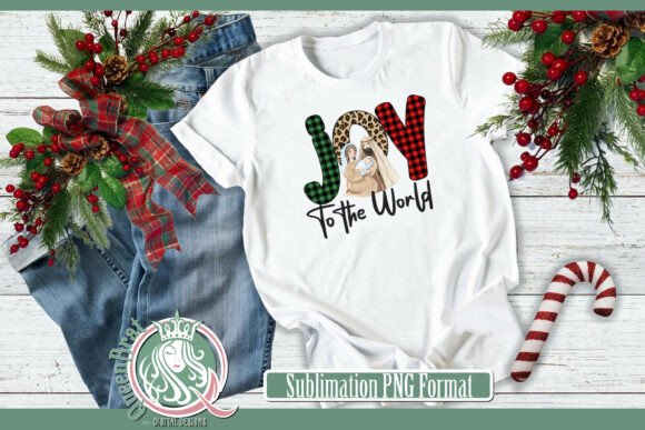 Download Joy to the World Sublimation - Joy to the world Collection